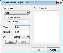 figure: Add/Delete the Output Size dialog box